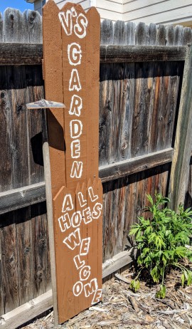 garden sign with 'V's garden all hoes welcome'